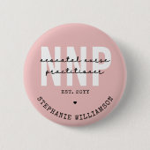 Custom NNP Neonatal Nurse Practitioner Button (Vorderseite)