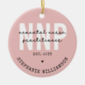 Custom NNP Neonatal Nurse Practitioner Keramik Ornament (Vorne)