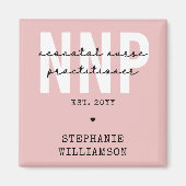 Custom NNP Neonatal Nurse Practitioner Magnet (Vorne)