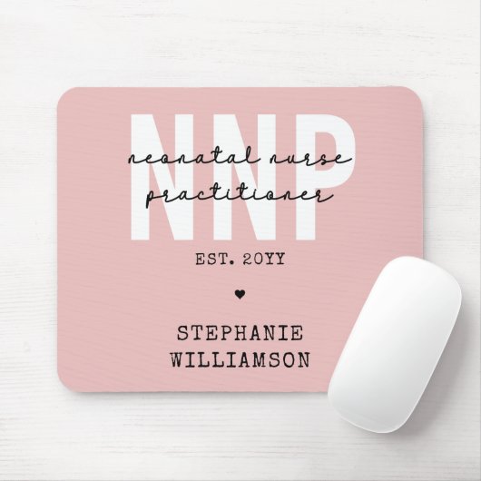 Custom NNP Neonatal Nurse Practitioner Mousepad (Mit Mouse)
