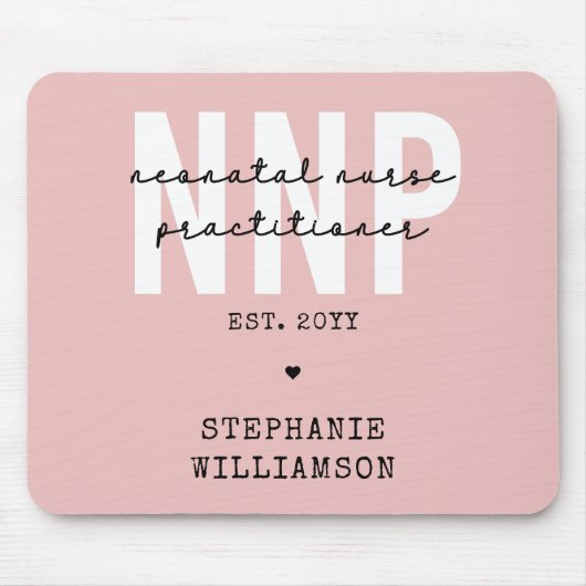 Custom NNP Neonatal Nurse Practitioner Mousepad (Vorne)