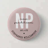 Custom Nurse Practitioner NP Abschluss Geschenk Button (Vorderseite)