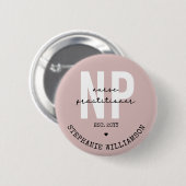 Custom Nurse Practitioner NP Abschluss Geschenk Button (Vorne & Hinten)