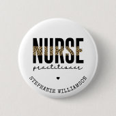 Custom Nurse Practitioner NP cheetah Abschluss Button (Vorderseite)