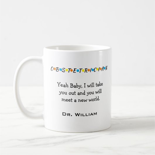 Custom Obstetrician - Gynäkologe Tasse (Links)