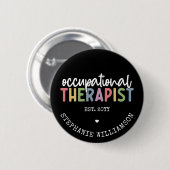 Custom Occupational Therapist OT Geschenke Button (Vorne & Hinten)