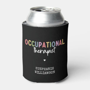 Custom Occupational Therapist OT Geschenke Dosenkühler