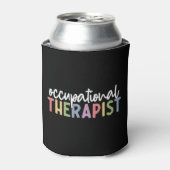 Custom Occupational Therapist OT Geschenke Dosenkühler (Kanne Vorderseite)
