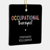 Custom Occupational Therapist OT Geschenke Keramikornament (Rechts)