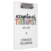 Custom Occupational Therapist OT Geschenke Klemmbrett (Rechts)