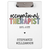 Custom Occupational Therapist OT Geschenke Klemmbrett (Vorderseite)