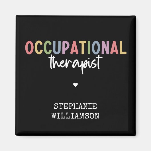 Custom Occupational Therapist OT Geschenke Magnet (Vorne)