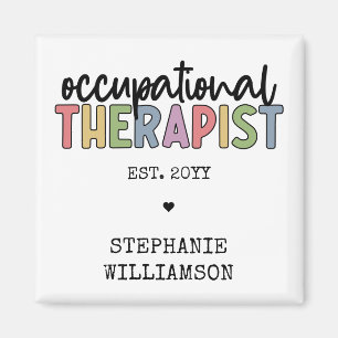 Custom Occupational Therapist OT Geschenke Magnet