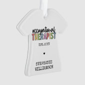 Custom Occupational Therapist OT Geschenke Ornament (Vorderseite)