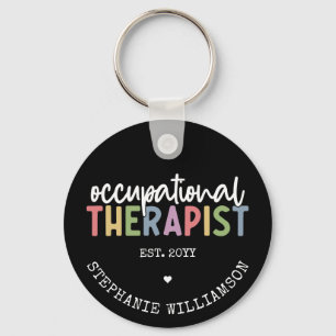 Custom Occupational Therapist OT Geschenke Schlüsselanhänger