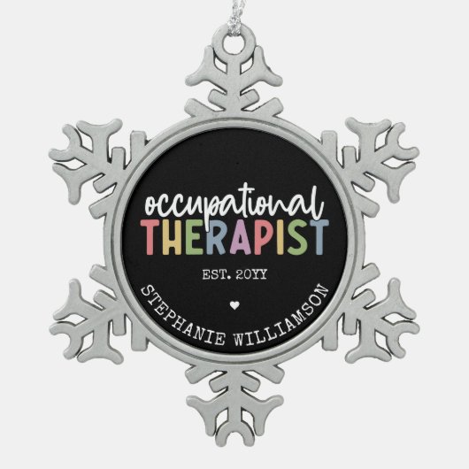 Custom Occupational Therapist OT Geschenke Schneeflocken Zinn-Ornament (Vorderseite)