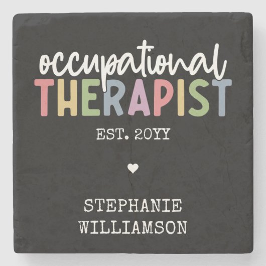 Custom Occupational Therapist OT Geschenke Steinuntersetzer (Vorderseite)