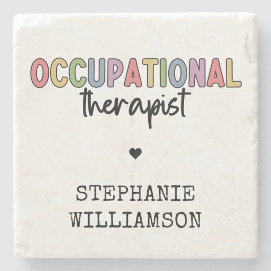 Custom Occupational Therapist OT Geschenke Steinuntersetzer (Vorderseite)