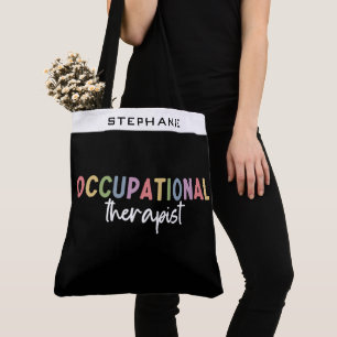 Custom Occupational Therapist OT Geschenke Tasche
