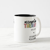 Custom Occupational Therapist OT Geschenke Zweifarbige Tasse (VorderseiteRechts)