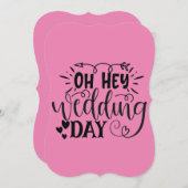 Custom Oh Hey Wedding Day Save The Date (Vorne/Hinten)