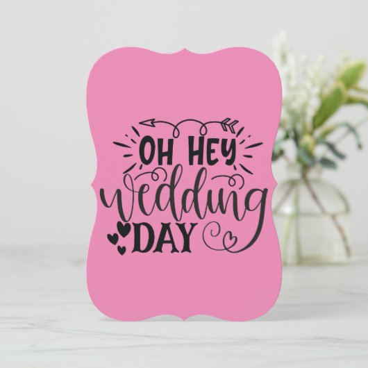 Custom Oh Hey Wedding Day Save The Date (Stehend Vorderseite)