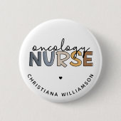Custom Oncology Nurse Oncology RN Geschenke Button (Vorderseite)