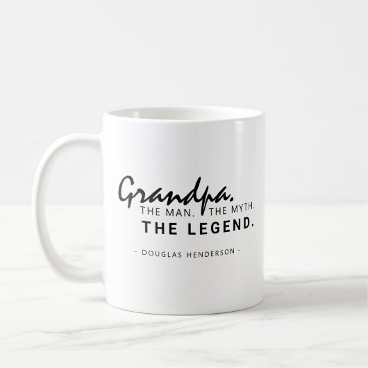 Custom Opa. Der Mann. Der Mythos Die Legende. Kaffeetasse (Links)