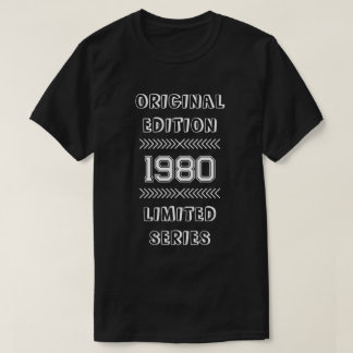 Custom Original Edition Birthday T-Shirt