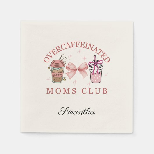 Custom Overcaffeined Moms Club Serviette (Vorderseite)