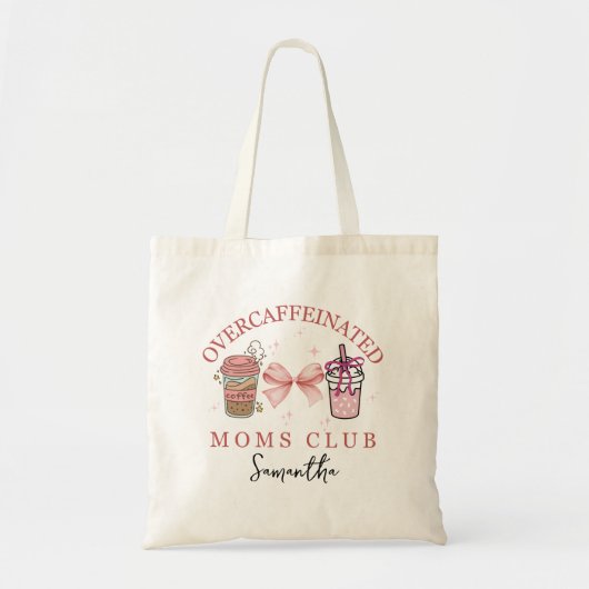 Custom Overcaffeined Moms Club Tragetasche (Vorne)