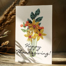 Custom, Paper Quilled Bouquet, Happy Thanksgiving Feiertagskarte