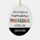 Custom Paralegal Phantastisch Legal Assistant Funn Keramik Ornament (Rechts)