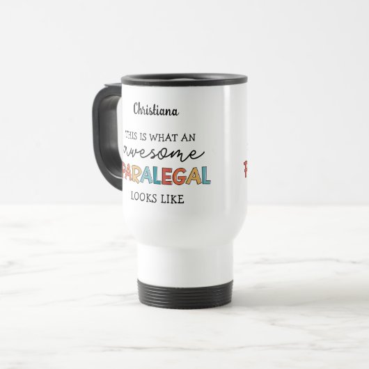 Custom Paralegal Phantastisch Legal Assistant Funn Reisebecher (Vorderseite Links)