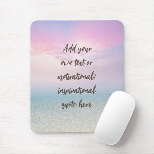 CUSTOM Pastel Dream Beach Motivierend Zitat Mousepad (Mit Mouse)