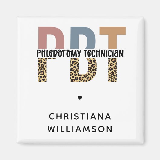 Custom PBT Phlebotomie Techniker Leopard Print Magnet (Vorne)