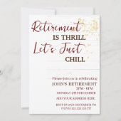 Custom Pension ist Thrill Let's Just Chill Funny Einladung (Vorderseite)