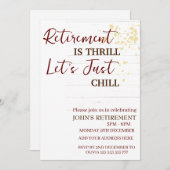 Custom Pension ist Thrill Let's Just Chill Funny Einladung (Vorne/Hinten)