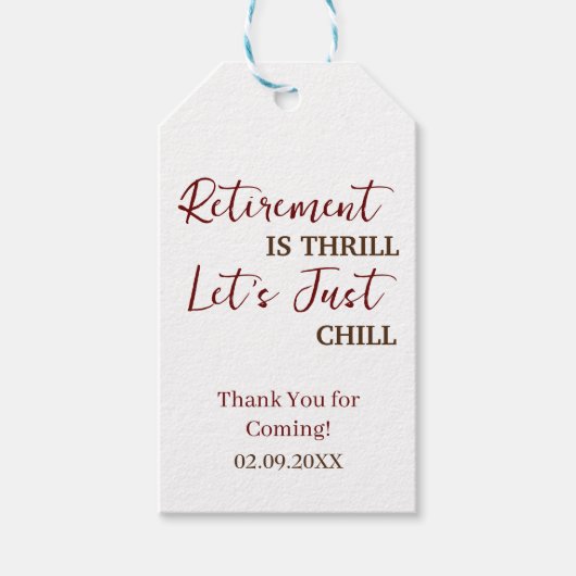 Custom Pension ist Thrill Let's Just Chill Funny Geschenkanhänger (Vorderseite)