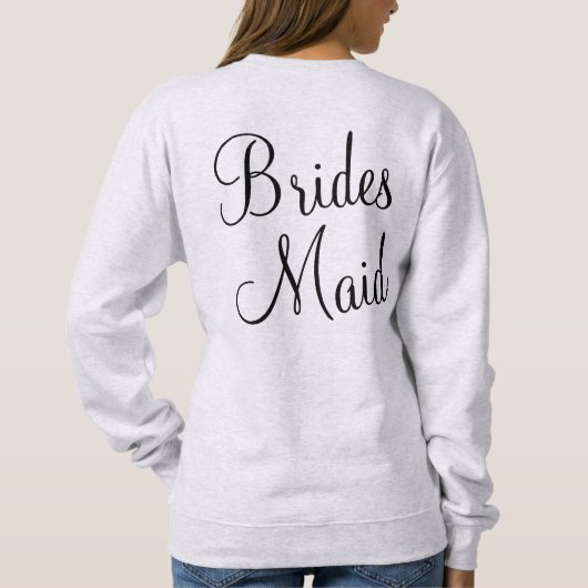 Custom Personalisiert Bridesmaid Geschenk Hen Part Sweatshirt (Rückseite)
