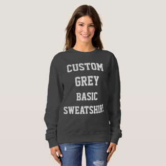 Custom Personalisiert Women's BASIC GRAY SWEATSHIR Sweatshirt