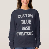 Custom Personalisiert Women's BASIC NAVY SWEATSHIR Sweatshirt (Vorderseite)