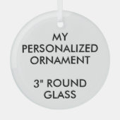 Custom Personalized 3" ROUND GLASS ORNAMENT Aus Glas (Vorderseite)