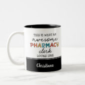 Custom Pharmacy Clerk Phantastisch Funny Zweifarbige Tasse (Links)