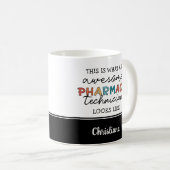 Custom Pharmacy Technique Phantastisch Funny Kaffeetasse (VorderseiteRechts)