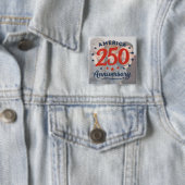 Custom Photo America 250 Anniversary Button (Beispiel)