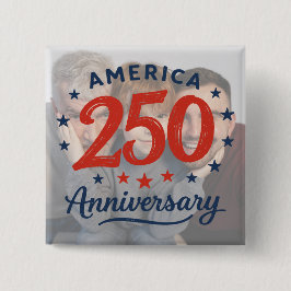 Custom Photo America 250 Anniversary Button