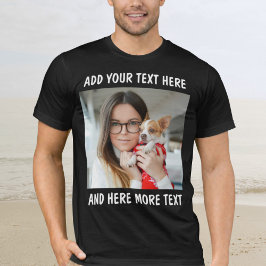 Custom Photo and Text Or Name T-Shirt