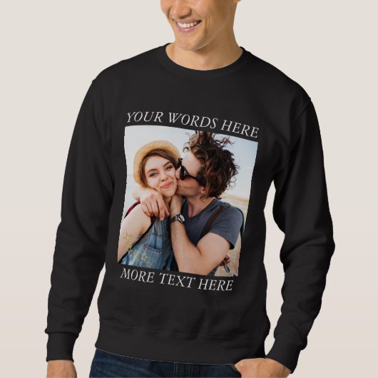 Custom Photo and Text Sweatshirt (Vorderseite)