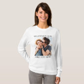 Custom Photo and Text T-Shirt (Vorne ganz)